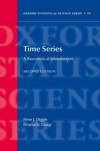 Time Series: A Biostatistical Introduction (Hardback)