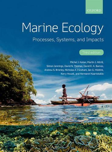 Marine Ecology: Processes, Systems, and Impacts (Paperback)