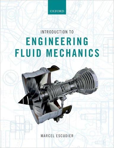 Introduction to Engineering Fluid Mechanics (Hardback)