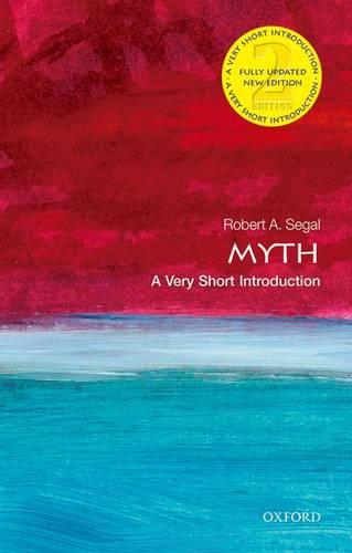 Myth: A Very Short Introduction - Very Short Introductions (Paperback)