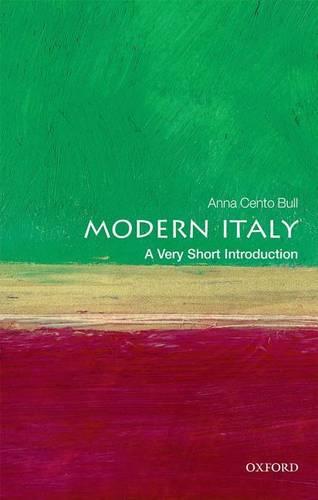 Modern Italy: A Very Short Introduction - Anna Cento Bull