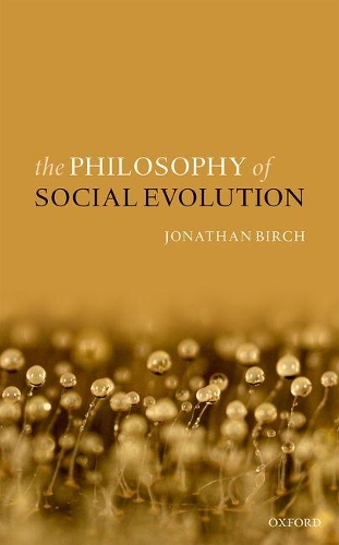 The Philosophy of Social Evolution (Hardback)