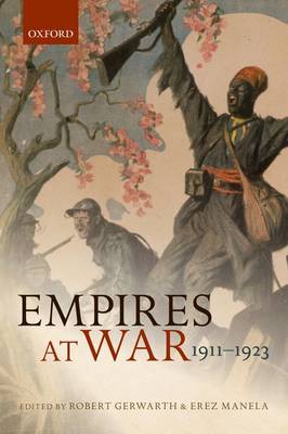 Empires at War: 1911-1923 - The Greater War (Paperback)