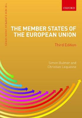 The Member States of the European Union - New European Union Series (Paperback)