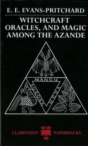 Witchcraft, Oracles and Magic among the Azande (Paperback)