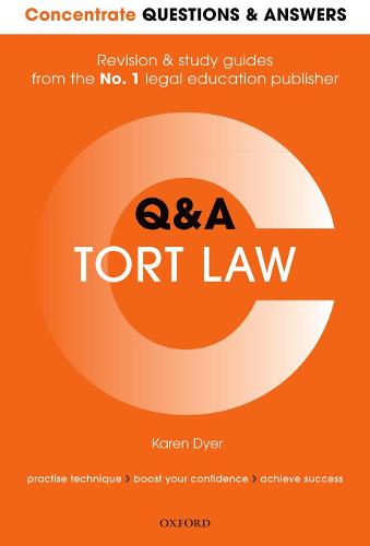Concentrate Questions and Answers Tort Law: Q&A Revision and Study Guide (Paperback)