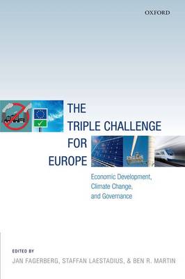 The Triple Challenge for Europe: Economic Development, Climate Change, and Governance (Hardback)