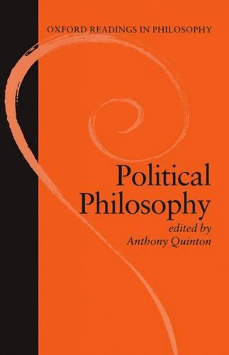 Political Philosophy - Oxford Readings in Philosophy (Paperback)