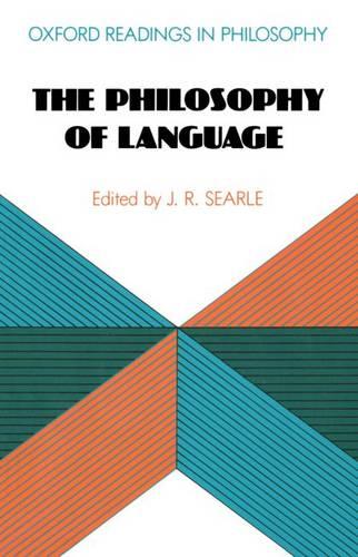 The Philosophy of Language - Oxford Readings in Philosophy (Paperback)