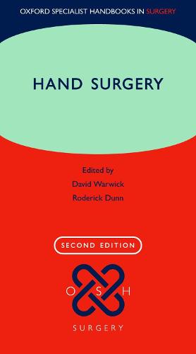 Hand Surgery: Therapy and Assessment - Oxford Specialist Handbooks in Surgery (Paperback)