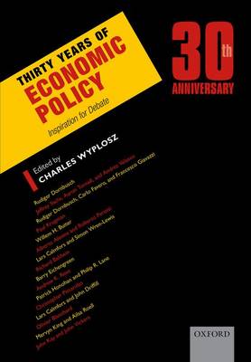Thirty Years of Economic Policy: Inspiration for Debate (Paperback)