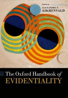 Cover The Oxford Handbook of Evidentiality - Oxford Handbooks