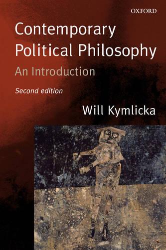 contemporary political philosophy by will kymlicka essay Kymlicka, will 2002 contemporary political philosophy: an introduction oxford: oxford university press, (chapter 2, “utilitarianism,” p10-52) cohen, joshua 2002 “john rawls: introduction” in steven m cahn (editor) classics of political and moral philosophy oxford: oxford university press 1034-1038 rawls, john 1999. contemporary political philosophy by will kymlicka essay Kymlicka, will 2002 contemporary political philosophy: an introduction oxford: oxford university press, (chapter 2, “utilitarianism,” p10-52) cohen, joshua 2002 “john rawls: introduction” in steven m cahn (editor) classics of political and moral philosophy oxford: oxford university press 1034-1038 rawls, john 1999.
