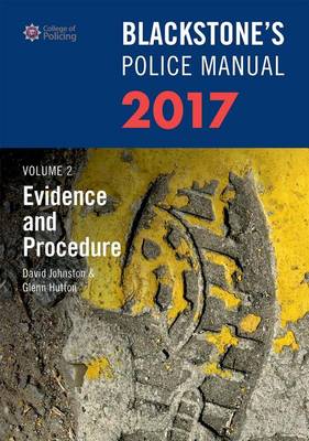 Blackstone's Police Manual: Evidence And Procedure Volume 2 By David ...