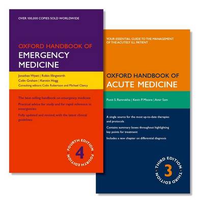 Oxford Handbook of Emergency Medicine and Oxford Handbook of Acute Medicine Pack - Oxford Medical Handbooks