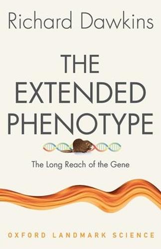 The Extended Phenotype By Richard Dawkins Waterstones