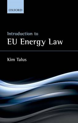 Introduction to EU Energy Law (Paperback)