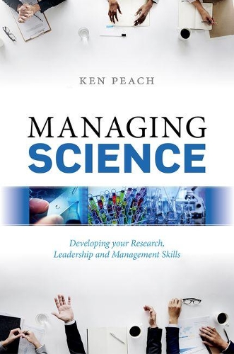 Cover Managing Science: Developing your Research, Leadership and Management Skills