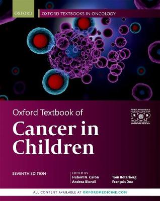 Oxford Textbook of Cancer in Children - Oxford Textbooks in Oncology (Hardback)