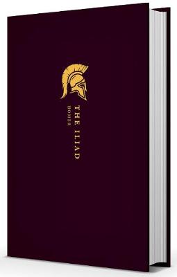 The Iliad: (OWC Hardback) - Oxford World's Classics Hardback Collection (Hardback)