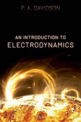 An Introduction to Electrodynamics (Hardback)