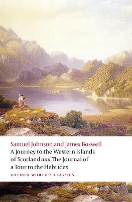 A Journey to the Western Islands of Scotland and the Journal of a Tour to the Hebrides - Samuel Johnson