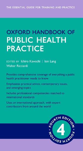 Oxford Handbook of Public Health Practice - Ichiro Kawachi
