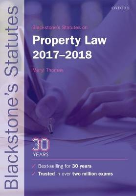 Blackstone's Statutes on Property Law 2017-2018 - Blackstone's Statute Series (Paperback)