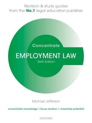Employment Law Concentrate: Law Revision and Study Guide - Concentrate (Paperback)