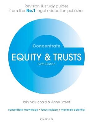Equity & Trusts Concentrate: Law Revision and Study Guide - Concentrate (Paperback)