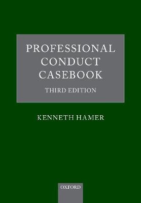 Professional Conduct Casebook: Third Edition (Paperback)