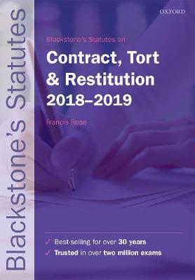 Blackstone's Statutes on Contract, Tort & Restitution 2018-2019 - Blackstone's Statute Series (Paperback)