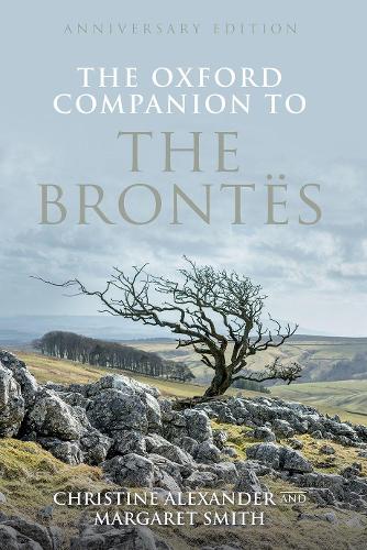 Christine Alexander The Oxford Companion to the Brontës