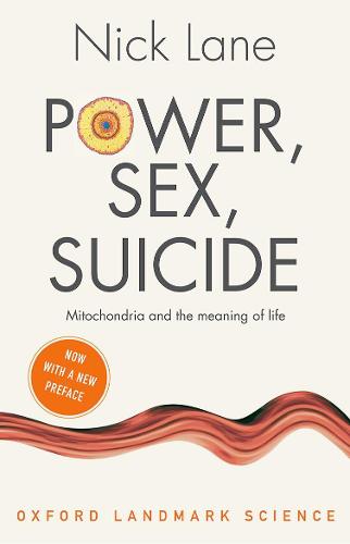 Power, Sex, Suicide by Nick Lane | Waterstones