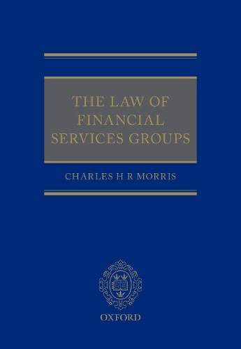 The Law of Financial Services Groups (Hardback)