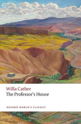 Willa Cather The Professor's House