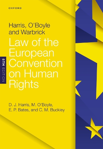 Oxford University Press Harris, O'Boyle, And Warbrick, Law Of The European Convention On Human Rights