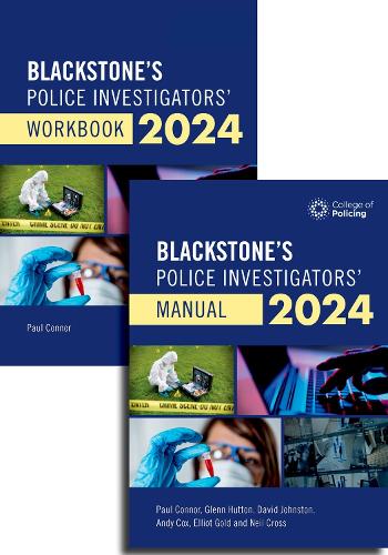 Blackstone's Police Investigators Manual and Workbook 2024 - Blackstone's Police (Multiple items)