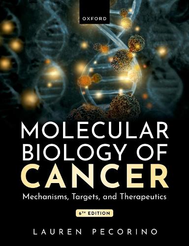 Molecular Biology of Cancer by Lauren Pecorino | Waterstones
