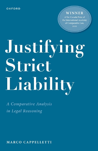 Justifying Strict Liability by Dr Marco Cappelletti | Waterstones