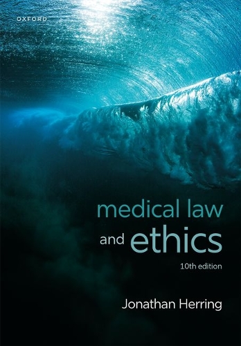 Medical Law and Ethics by Jonathan Herring | Waterstones