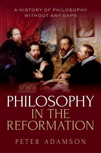 Oxford University Press Philosophy In The Reformation