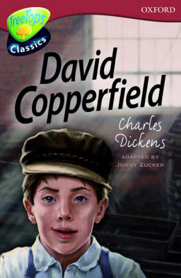 Oxford Reading Tree: Level 15: Treetops Classics: David Copperfield (Paperback)