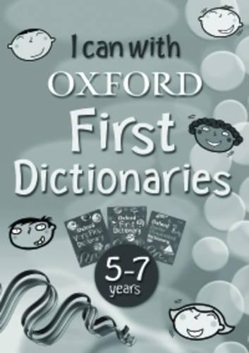 I Can with Oxford First Dictionaries: 5-7