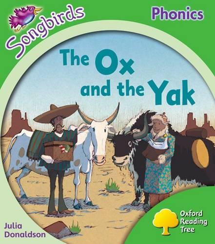 Oxford Reading Tree: Level 2: More Songbirds Phonics: The Ox and the Yak (Paperback)