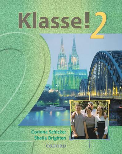 Klasse!: Student's Book Pt. 2 (Paperback)