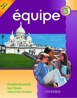 Equipe: Level 3: Student's Book 3: Euro Edition - Equipe (Paperback)
