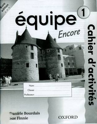 Equipe: Level 1: Workbook 1 Encore (Paperback)