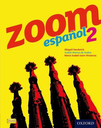 Zoom espanol 2 Student Book (Paperback)