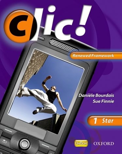 Clic!: Clic 1 Students' Book Star Renewed Framework Edition: 1 star (Paperback)